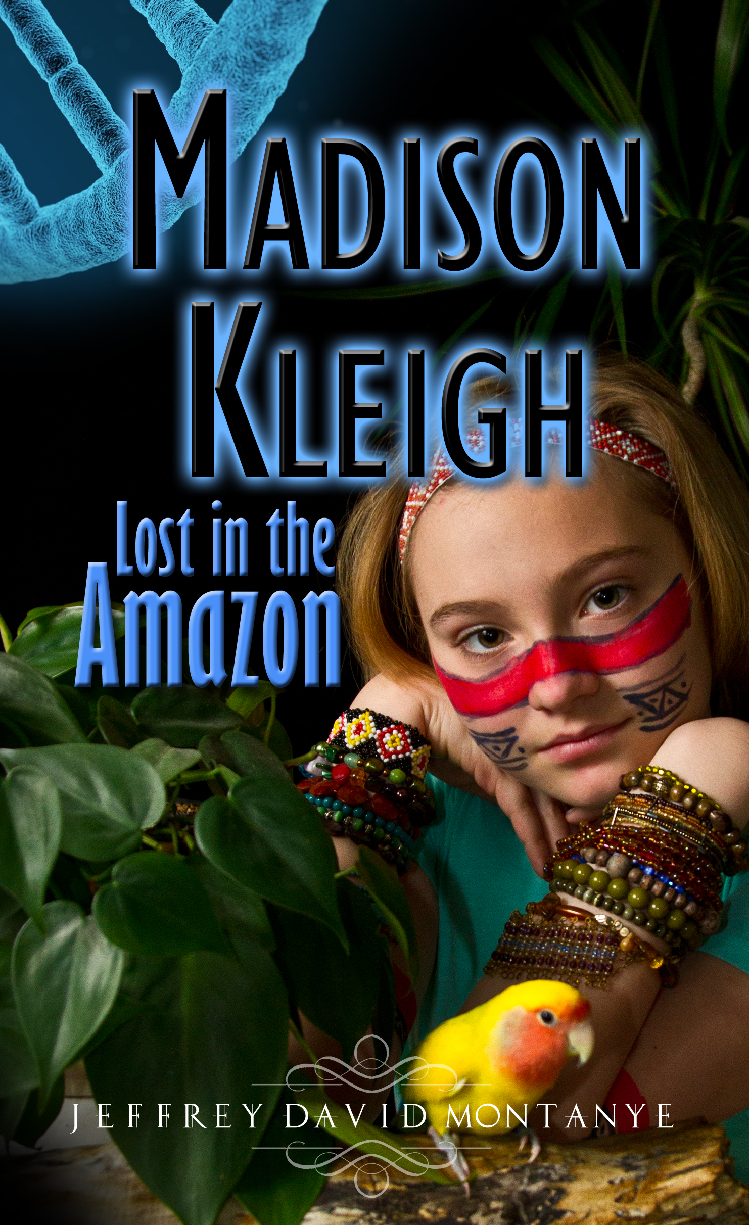 Madison Kleigh - Lost in the Amazon by Jeffrey David Montanye